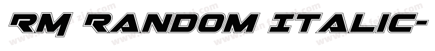 RM Random Italic字体转换